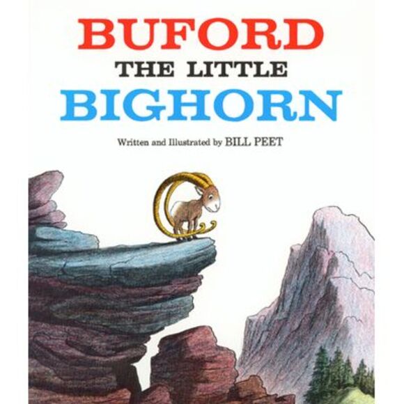 Buford the Little Bighorn -- Bill Peet - Picture 1 of 3